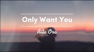 Rita Ora - Only Want You (𝓈𝓁𝑜𝓌𝑒𝒹 + 𝓇𝑒𝓋𝑒𝓇𝒷𝑒𝒹 \/ 𝓅𝒾𝓉𝒸𝒽𝑒𝒹 + 𝓁𝓎𝓇𝒾𝒸𝓈)