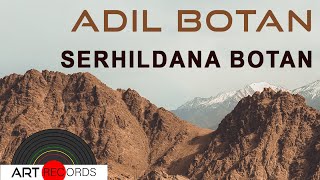 Adil Botan - Serhildana Botan ( © Art Records) Resimi