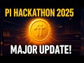 Pi Hackathon 2025 Midpoint Showcase Explained | Pi Network New Update Today
