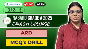 NABARD Grade A 2025: ARD Practice Questions | Class 15 | Agriculture & Rural Development