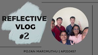 Reflective Vlog #2 | English Development and Engagement (UHB12902) | AP210457