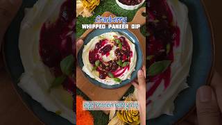Whipped Paneer & Cranberry Dip  Healthy & High Protein Party recipe using U.S. Cranberries