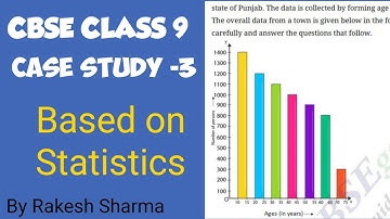 case study questions and answers class 9 maths | Case study on Statistics class 9
