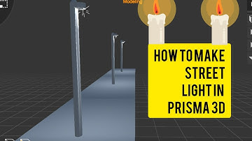 M.M ANIMATION STUDIO HOW TO MAKE A STREET LAMP IN PRISMA 3D