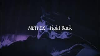 NEFFEX - Fight Back ( 𝙨𝙡𝙤𝙬𝙚𝙙   𝙧𝙚𝙫𝙚𝙧𝙗   𝙗𝙖𝙨𝙨 𝙗𝙤𝙤𝙨𝙩𝙚𝙙 )