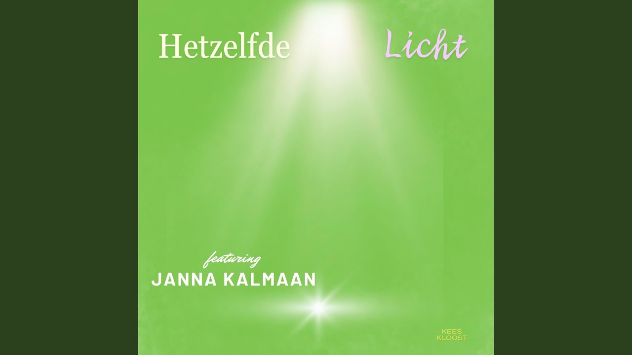 Hetzelfde Licht (feat. Janna Kalmaan)