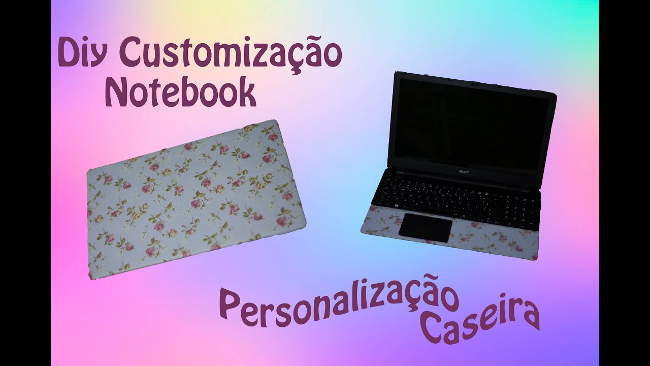 Notebook Personalizado em Casa Diy Decoração YouTube