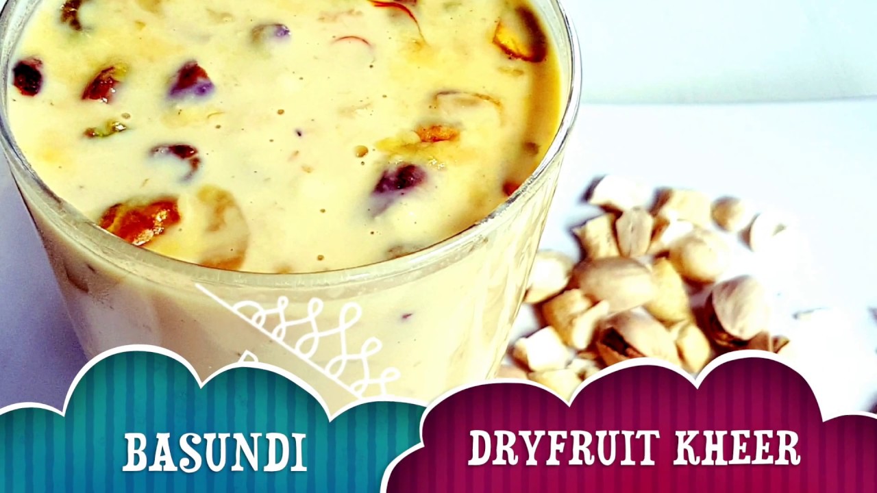 BASUNDI RECIPE DRY FRUIT PUDDING RESTAURANT STYLE RABRI RECIPE YouTube