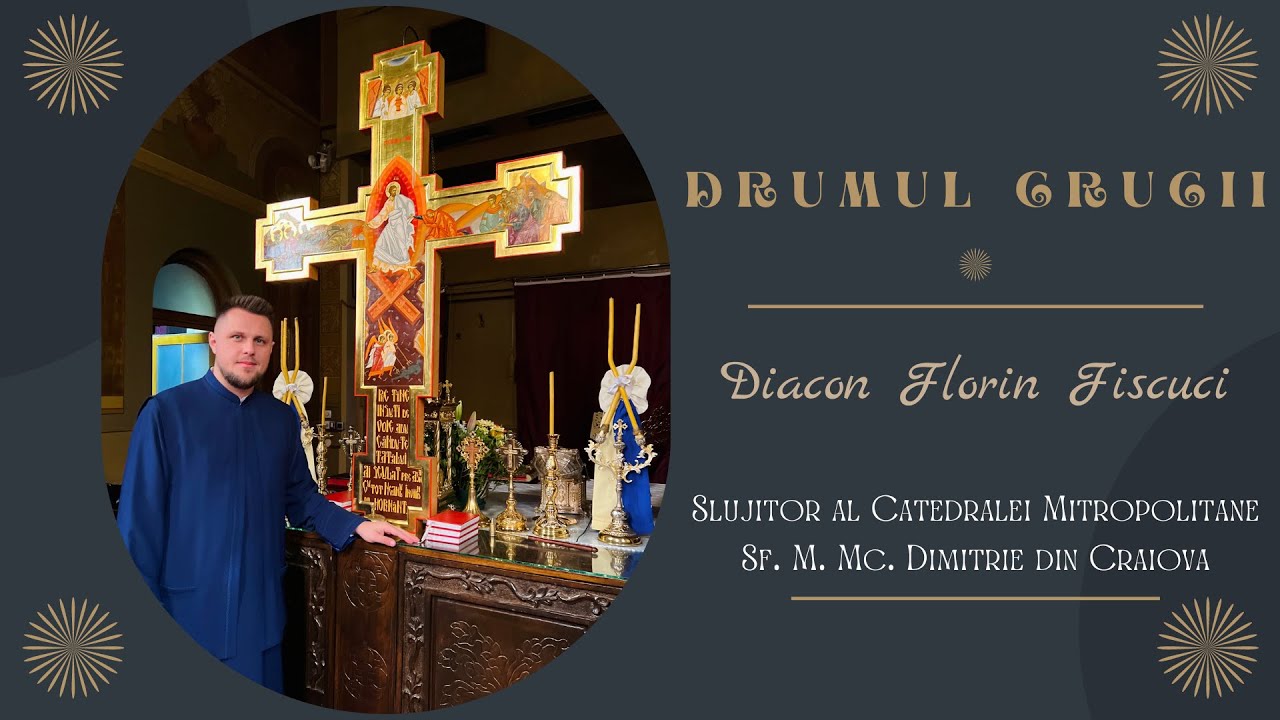 Drumul Crucii [Priceasnă] - Diac. Florin Fișcuci