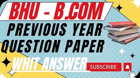 bhu b.com entrance exam previous year paper | bhu b.com entrance exam preparation 2023 |