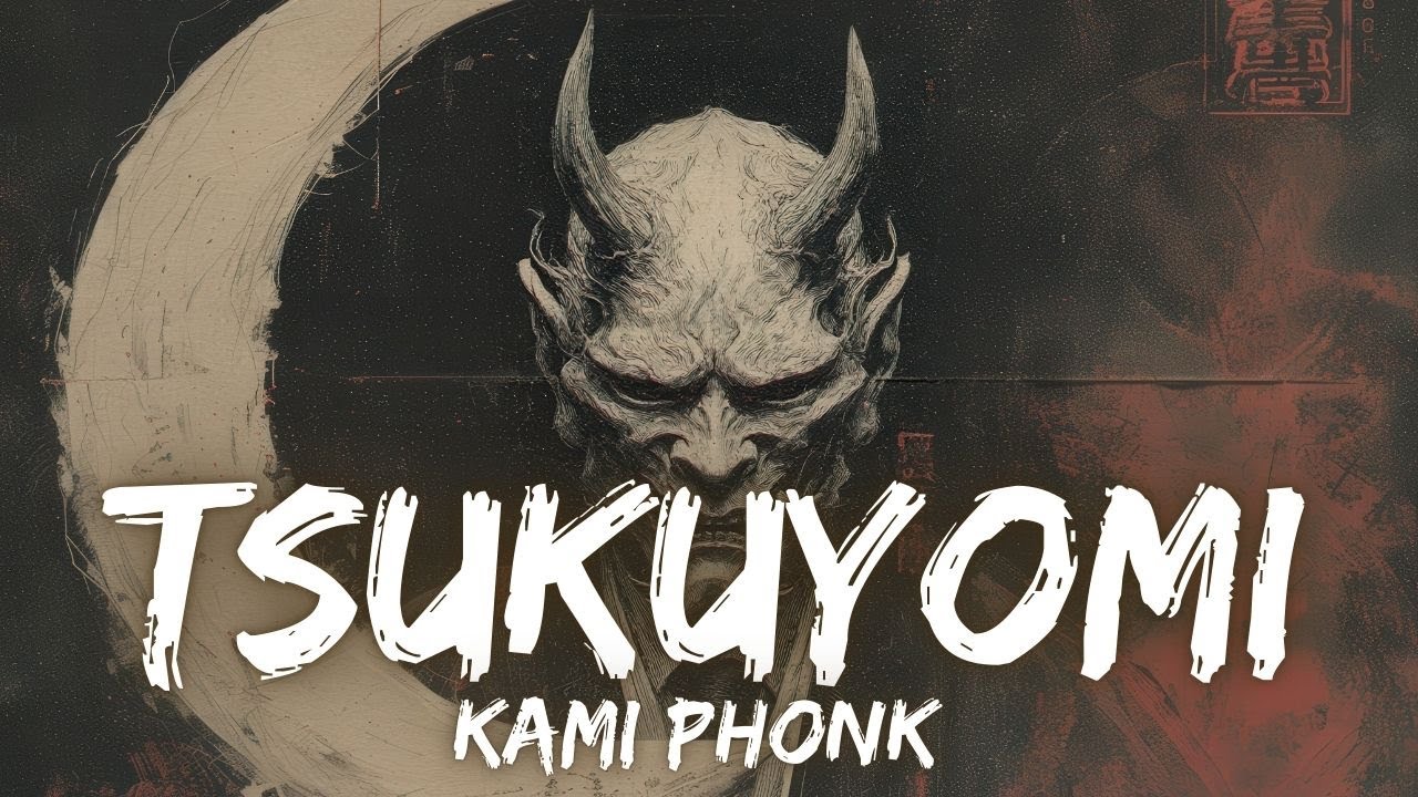 TSUKUYOMI 月読 | KΛMI PHONK | GOD AURA ⚡