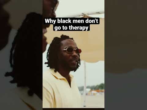 Why Black Men Don T Go To Therapy