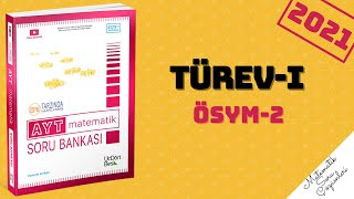 345 AYT 2021 MATEMATİK TÜREV-1 ÖSYM-2 ÇÖZÜMLERİ