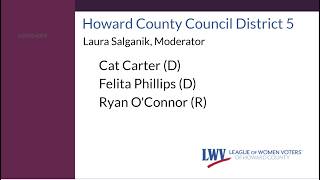 Candidates to represent District 5 on the Howard County Council - April 21, 2026