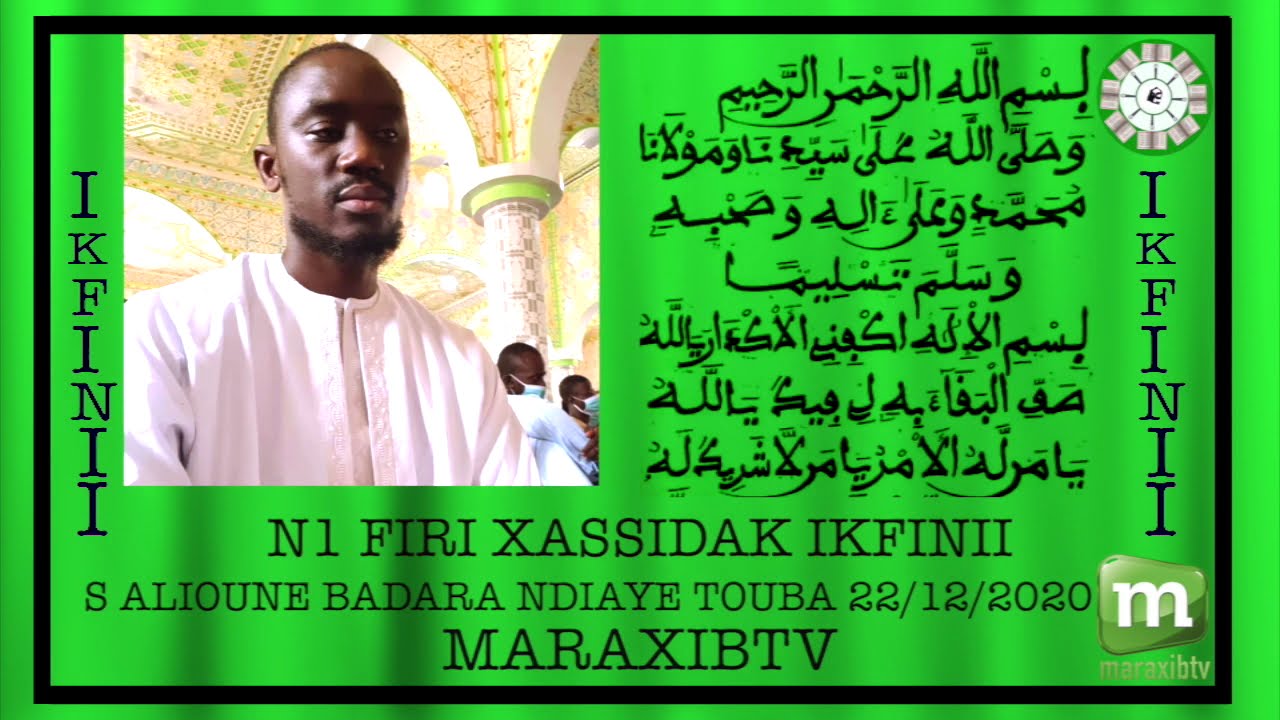 N1 FIRI FIRI XASSIDAK IKFINII S ALIOUNE BADARA NDIAYE TOUBA 22/12/2020