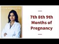 7th 8th 9th month of pregnancy in kannada  3rd trimester of pregnancy  dr sindhu ravishankar