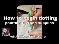 How to Paint Beginner Dot Mandala Painting ~ Dotting ~Supplies and basic tips ~ Mandala on Canvas