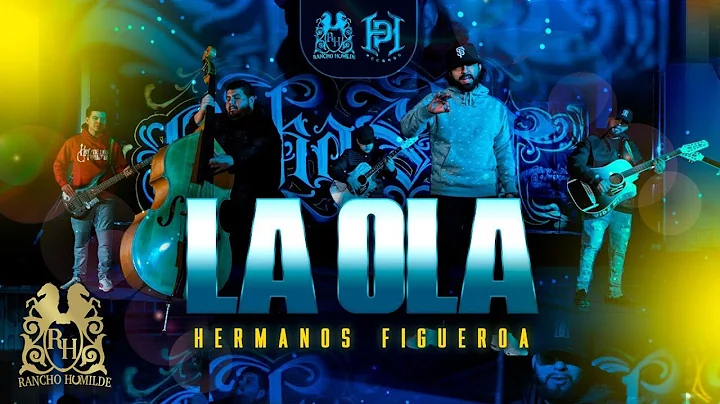 Hermanos Figueroa - La Ola [En Vivo]