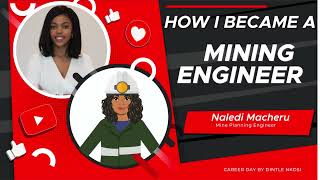 Meet Naledi Macheru - How to become a Mining Engineer screenshot 4