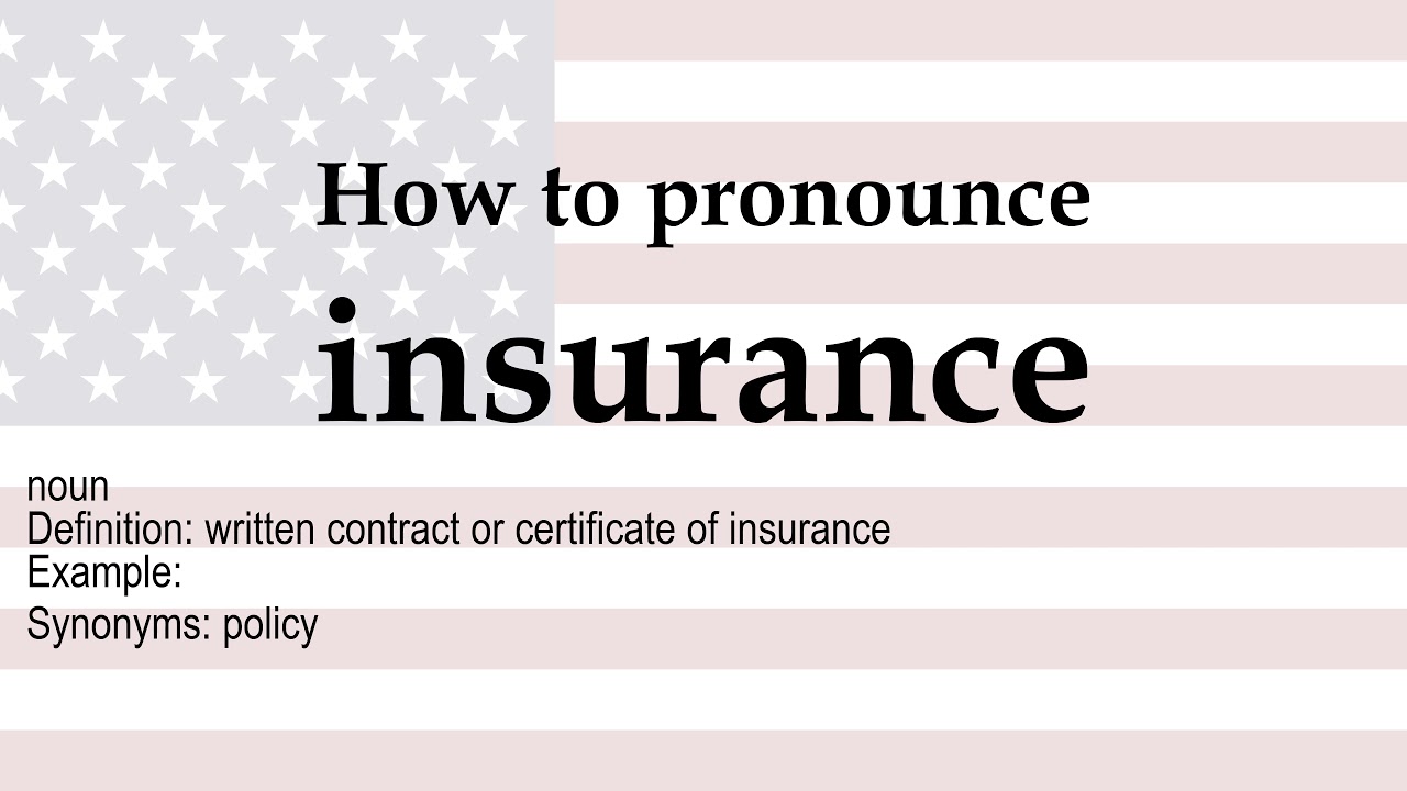 How to pronounce 'insurance' + meaning - YouTube