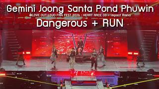 Gemini Joong Santa Pond Phuwin - Dangerous   RUN @LOVE OUT LOUD FAN FEST 2026 D3 - 24 May 2026 [4K]