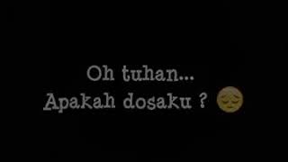Status wa kekinian curhat mengharukan ππ