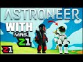 Teaching the ways of Astroneer to Mrs. Z1 ! Astroneer Multiplayer Ep 1 | Z1 Gaming