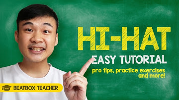 Hi-Hat - How to Beatbox (EASY TUTORIAL) by a beatbox teacher
