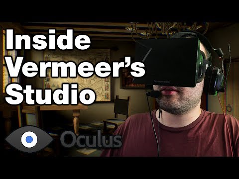 Inside Dk1 Rigs Oculus Rift DK1 - Inside Vermeer's Studio (1440p) - YouTube