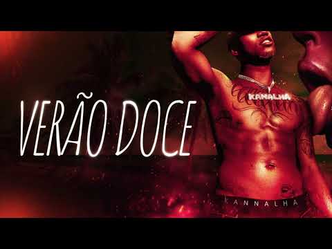O KANNALHA | Verão Doce - Bloco Kannalhão