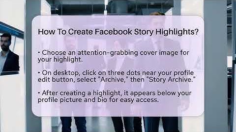 How To Create Facebook Story Highlights? - Everyday-Networking