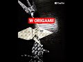 W ORIGAMI!