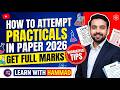How to Attempt ✅Practical's✅ 🌟2026 🌟#viral #practical #boardexam2026 #trending