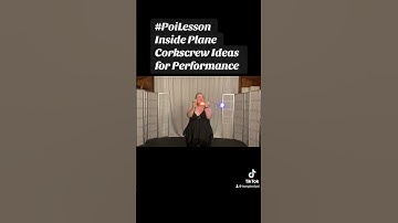 Pt5 Poi Inside Plane Corkscrew Ideas for Performance #PoiLesson #PoiTutorial #PoiDance  #FlowArts
