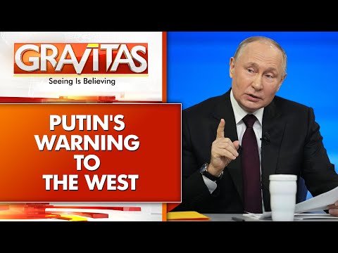 Gravitas| Putin Warns West: There Will Be Consequences