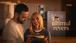 Andia - Ultimul Revers | Official Video