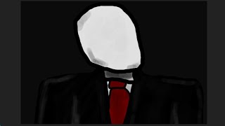 Slender Man Test By me