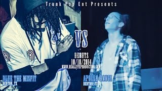 #RU10 - Blue the Misfit vs Apollo Bangz
