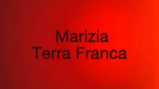 Marizia - Terra Franca Resimi