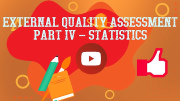 External Quality Assessment Part IV - Statistics