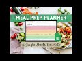 Customizable Meal Prep Planner | Google Sheets Template and Tutorial