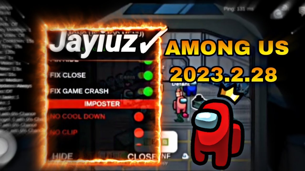 AMONG US ||V2023.2.28|| MOD MENU BY JAYIUZ - YouTube