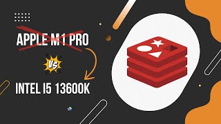 Apple M1 PRO VS Intel I5 13600K  - Redis Benchmark (INCREDIBLE DIFFERENCE)