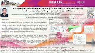 "Hub Genes &amp; lncRNAs in Colorectal Cancer (CRC) | Bioinformatics Network Analysis | ESHG Congress"