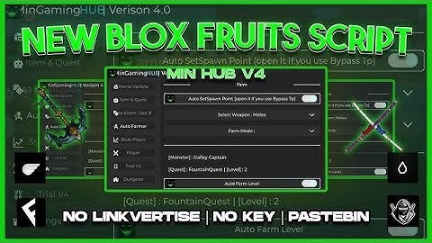 [NEW] Blox Fruits Script/Hack Min Hub V2 | Auto Farm | Auto Raid | Auto V4 (Mobile & PC)