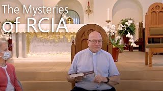 Part 1: What's The Mysterious Acronym RCIA All About - A Two-Part Series by Fr. Ken Metz