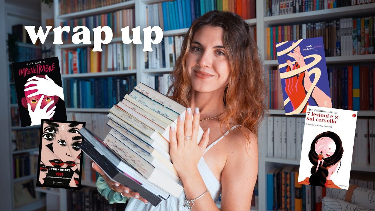 Vi racconto i libri che ho letto nell'ultimo periodo 📚 WRAP UP