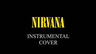 Video thumbnail of ""Come As You Are" by Nirvana - Instrumental Cover"