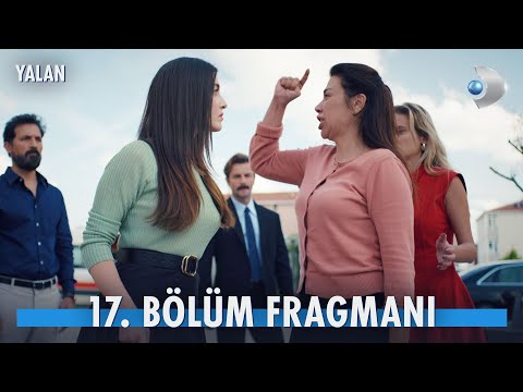 Yalan 17.Bölüm Fragmanı