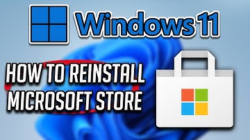 How to Completely Remove and Reinstall Microsoft Store on Windows 11
